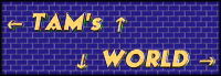 TAM's WORLD